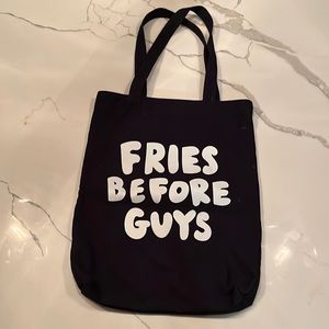 “Fries Before Guys” Tote Bag